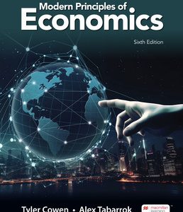 Test Bank For Modern Principles of Economics 6th Edition ©2024 Tyler Cowen